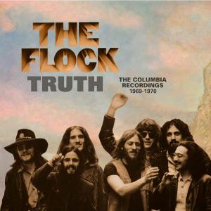 the flock: truth – the columbia recordings 1969-1970