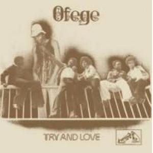 ofege: try and love