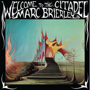 marc brierley: welcome to the citadel (+cd)