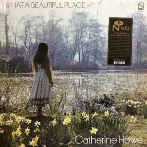 catherine howe: what a beautiful place
