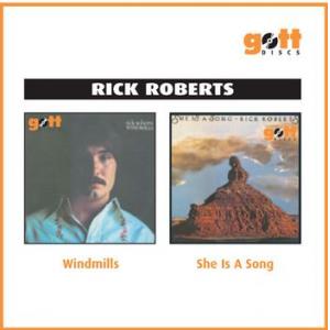 rick roberts: windmills/she is a song