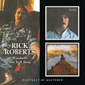 rick roberts: windmills/she is a song