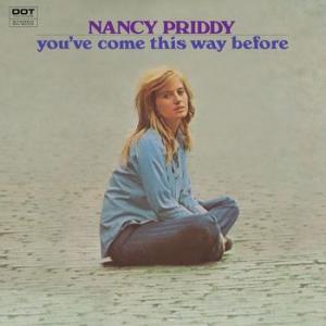 nancy priddy: you 've come this way before